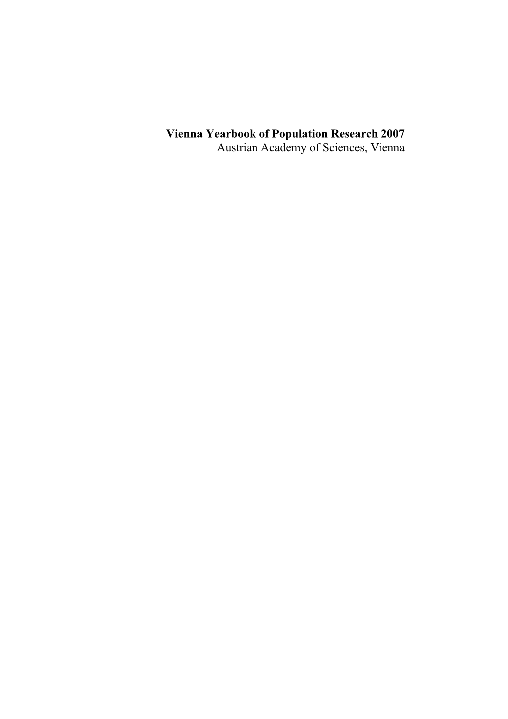 Vienna Yearbook of Population Research 2007 Austrian Academy of Sciences, Vienna