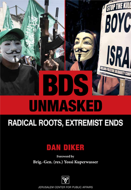 Bds Unmasked Radical Roots, Extremist Ends