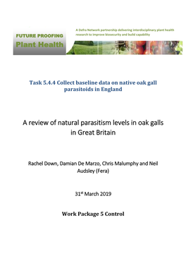 A Review of Natural Parasitism Levels in Oak Galls in Great Britain