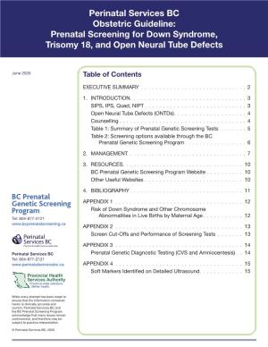 PSBC Obstetric Guideline: Prenatal Screening for Down Syndrome, Trisomy 18, and Open Neural Tube Defects 3 1