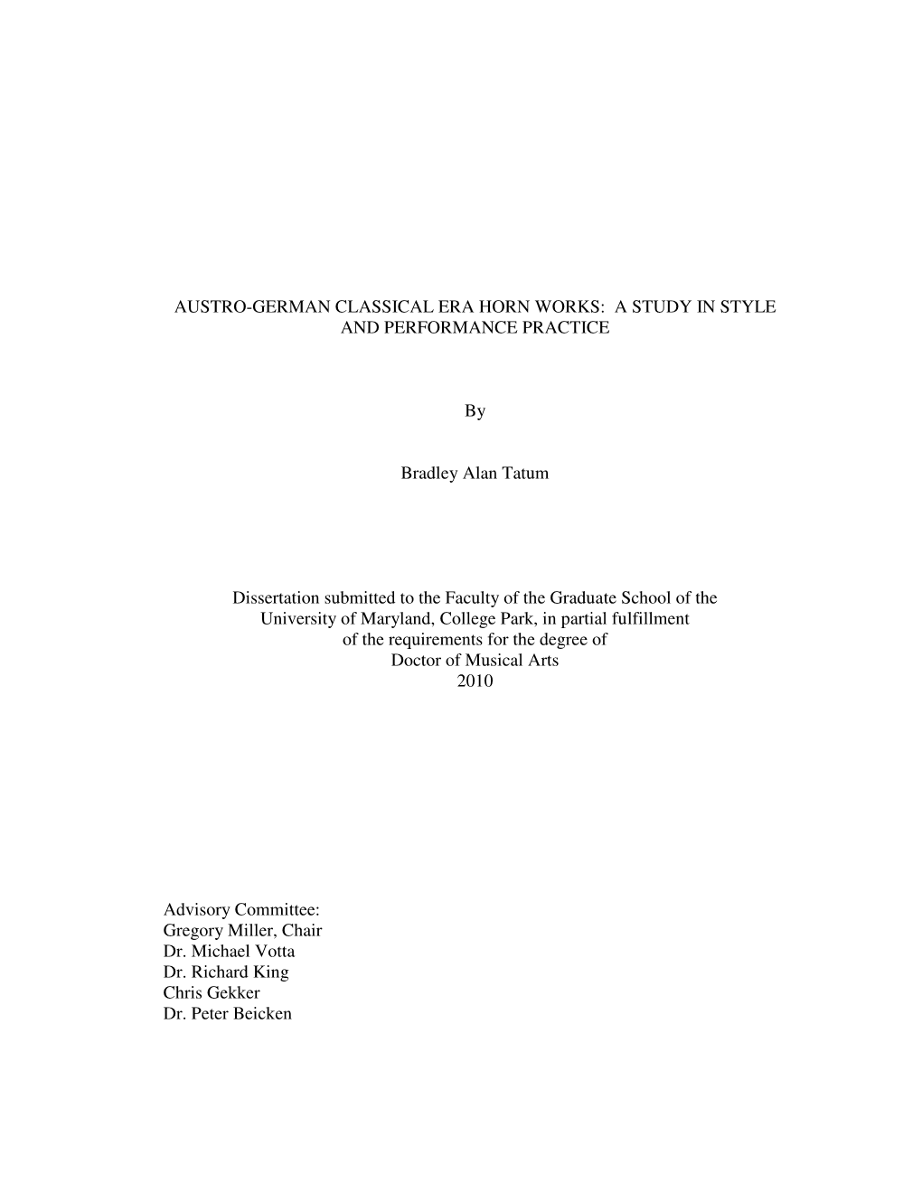 Austro-German Classical Era Horn Works: a Study in Style and Performance Practice