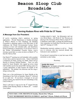 Beacon Sloop Club Broadside Is the Official Monthly Newsletter of the President: Rosemary Thomas 463-4660 Rmthomas99@Yahoo.Com Beacon Sloop Club, Inc
