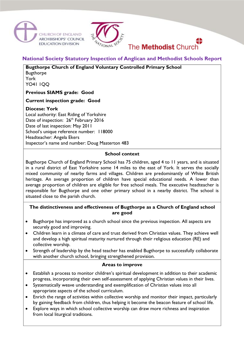 SIAMS Report February 2016 Bugthorpe CE Primary School, Bugthorpe, York YO41 1QQ