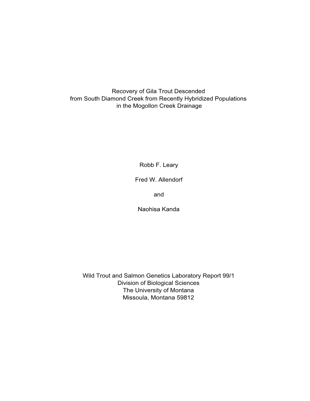 Recovery of Gila Trout Descended from South Diamond Creek from Recently Hybridized Populations in the Mogollon Creek Drainage