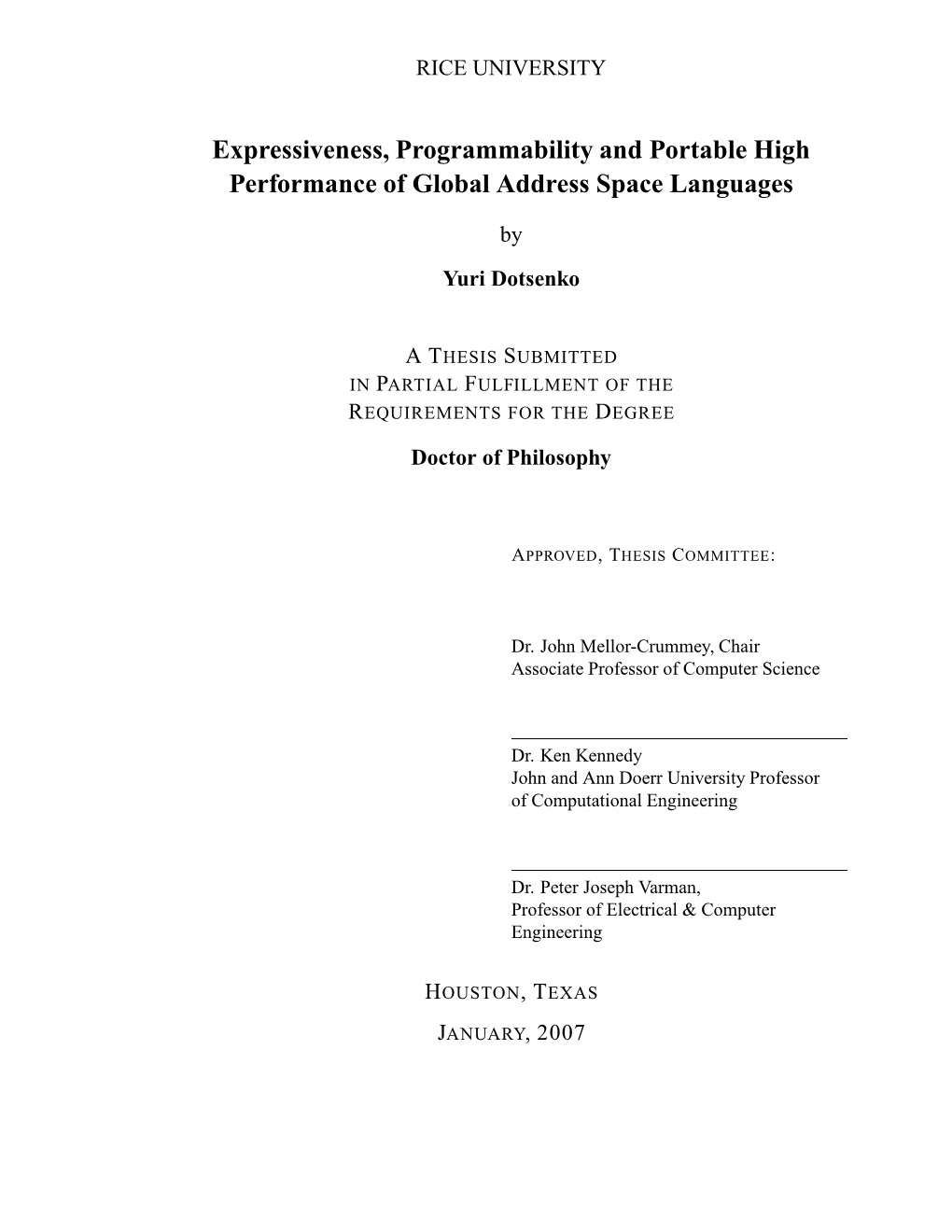 Expressiveness, Programmability and Portable High Performance of Global Address Space Languages