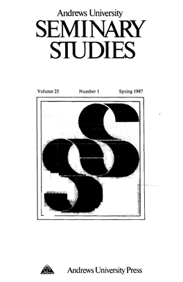 Andrews University Seminary Studies for 1987