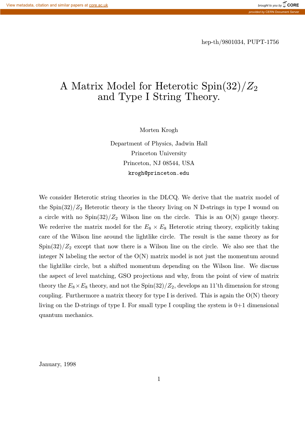 A Matrix Model for Heterotic Spin(32)/Z2 and Type I String Theory
