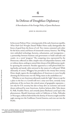 In Defense of Doughface Diplomacy a Reevaluation of the Foreign Policy of James Buchanan