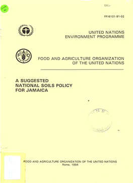Soil Types of Jamaica 62 Annex 3 Legislation 65 Annex 4 the National Soils Coordinating Committee 74 Annex 4 Documents Consulted 75 VIII