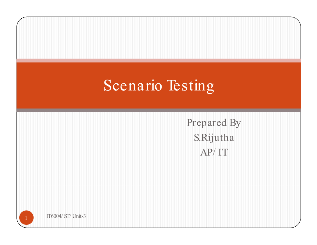 Scenario Testing