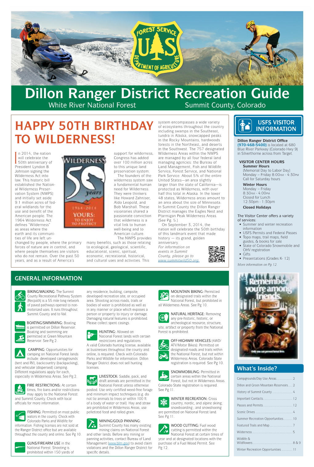 Dillon Ranger District Recreation Guide White River National Forest Summit County, Colorado