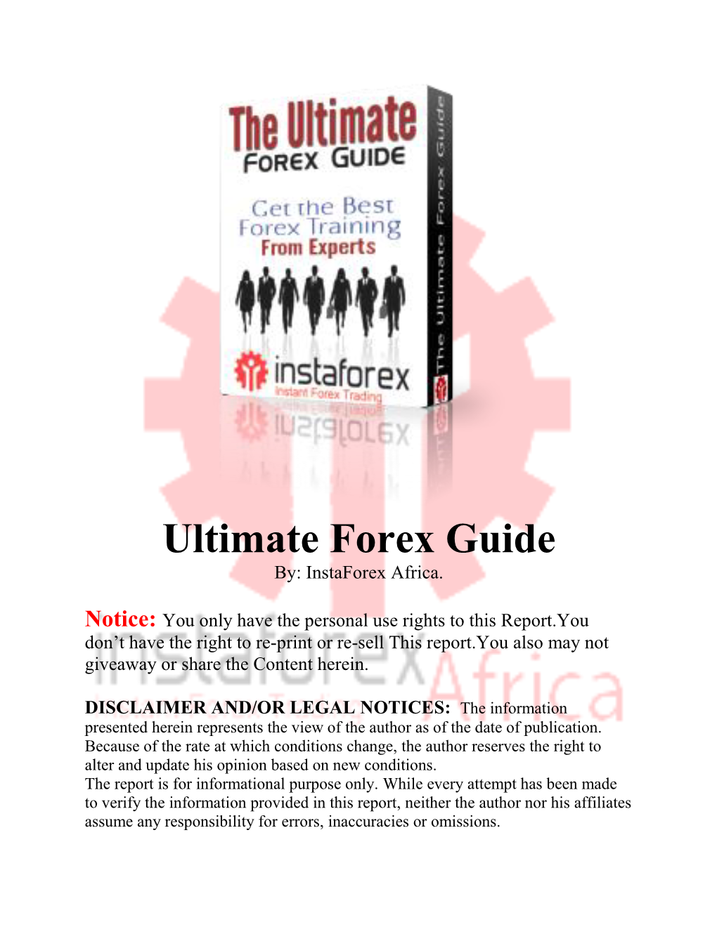 Ultimate Forex Guide By: Instaforex Africa