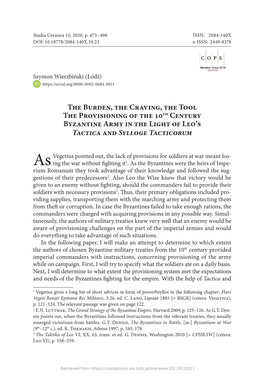 The Burden, the Craving, the Tool the Provisioning of the 10Th Century Byzantine Army in the Light of Leo’S Tactica and Sylloge Tacticorum