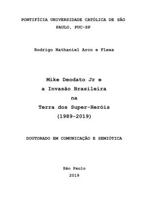 Mike Deodato Jr E a Invasão Brasileira Na Terra Dos Super-Heróis (1989-2019)