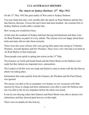 U3A AUSTRALIAN HISTORY. the Attack on Sydney Harbour, 31 May