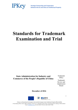 Standards for Trademark Examination and Trial