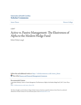Active Vs. Passive Management: the Elusiveness of Alpha to the Modern Hedge Fund" (2017)
