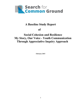 A Baseline Study Report of Social Cohesion and Resilience My Story, Our Voice - Youth Communication Through Appreciative Inquiry Approach