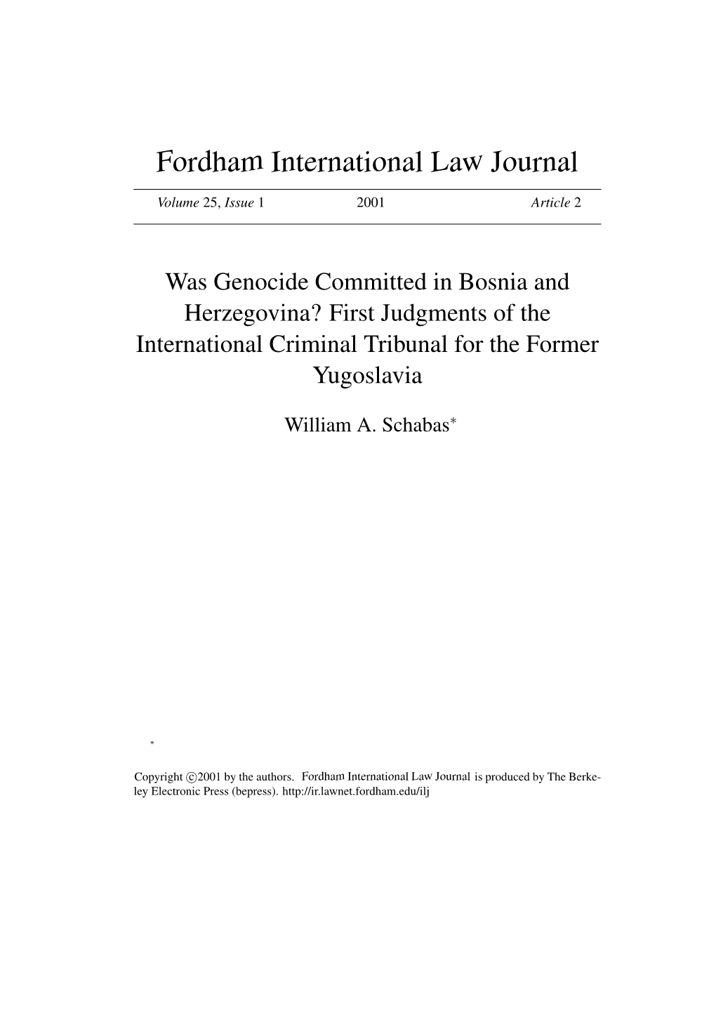 Was Genocide Committed in Bosnia and Herzegovina? First Judgments of the International Criminal Tribunal for the Former Yugoslavia