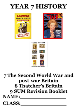 7 the Second World War and Post-War Britain 8 Thatcher's Britain