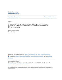 Natural Genetic Variation Affecting Calcium Homeostasis Rebecca Anna Replogle Purdue University