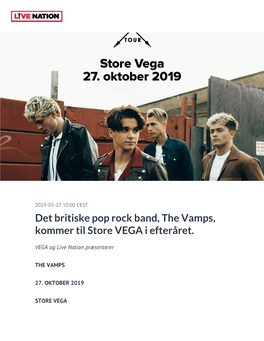 Det Britiske Pop Rock Band, the Vamps, Kommer Til Store VEGA I Efteråret