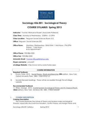Sociological Theory COURSE SYLLABUS Spring 2013