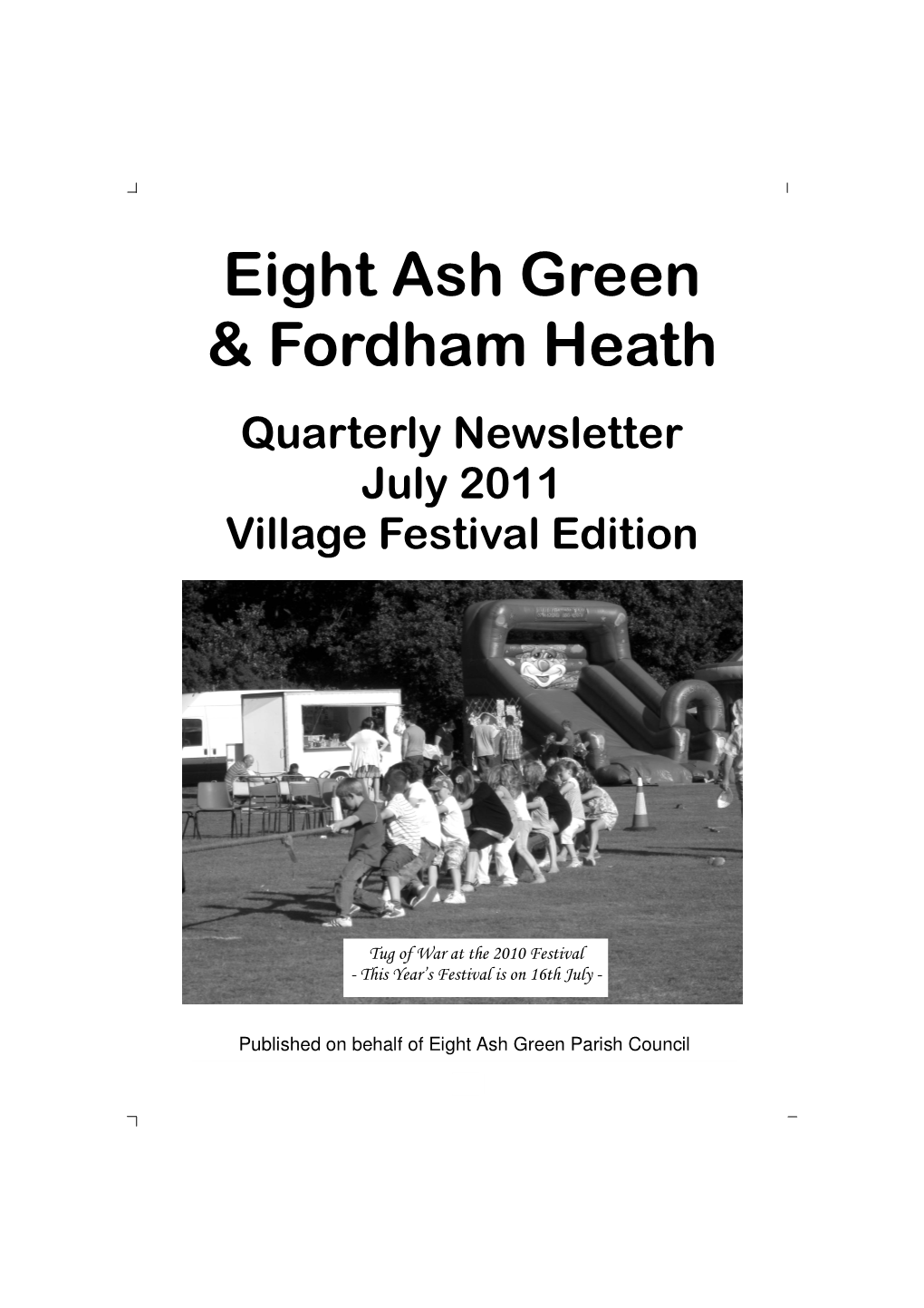 Eight Ash Green & Fordham Heath