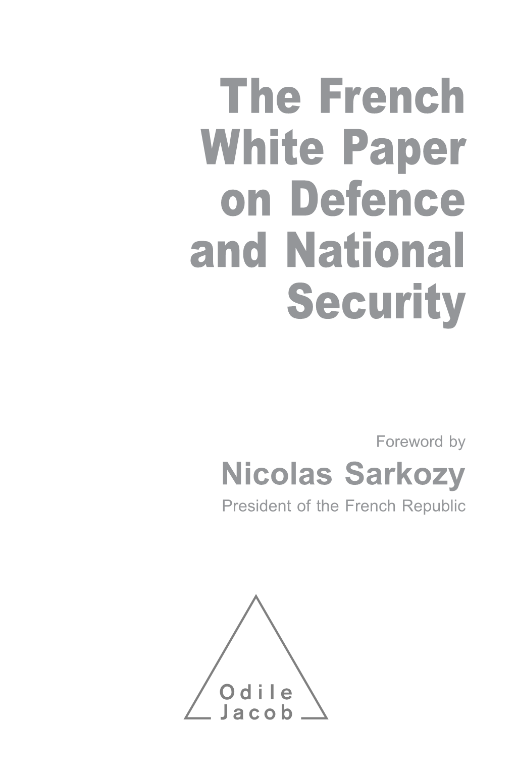 France: the French White Paper on Defence and National Security