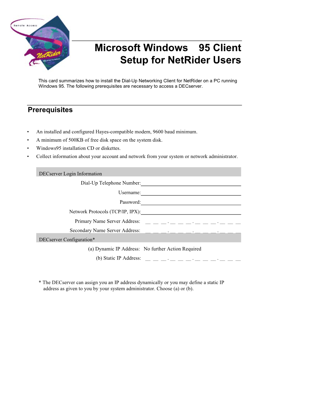 Microsoft Windows™ 95 Client Setup for Netrider Users