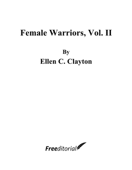 Female Warriors, Vol. II