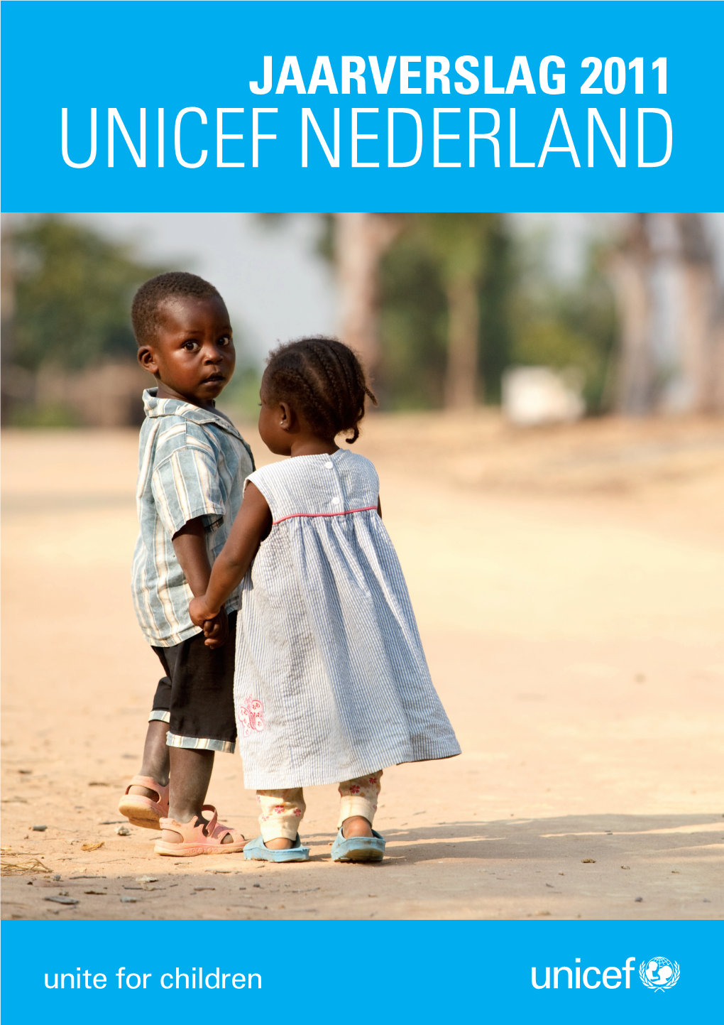 Jaarverslag 2011 Unicef Nederland