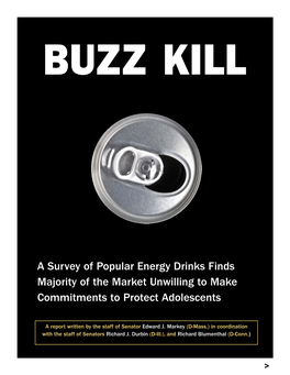 A Survey of Popular Energy Drinks Finds Majority of the Market Unwilling to Make Commitments to Protect Adolescents