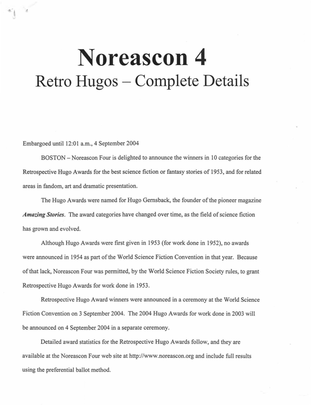 Noreascon 4 Retro Hugos - Complete Details