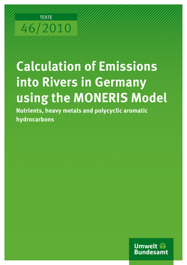 Model-Based Quantification and Internet-Based Visualisation of Emis- Sions Into Germany’S Rivers („Prioritary Substances“)