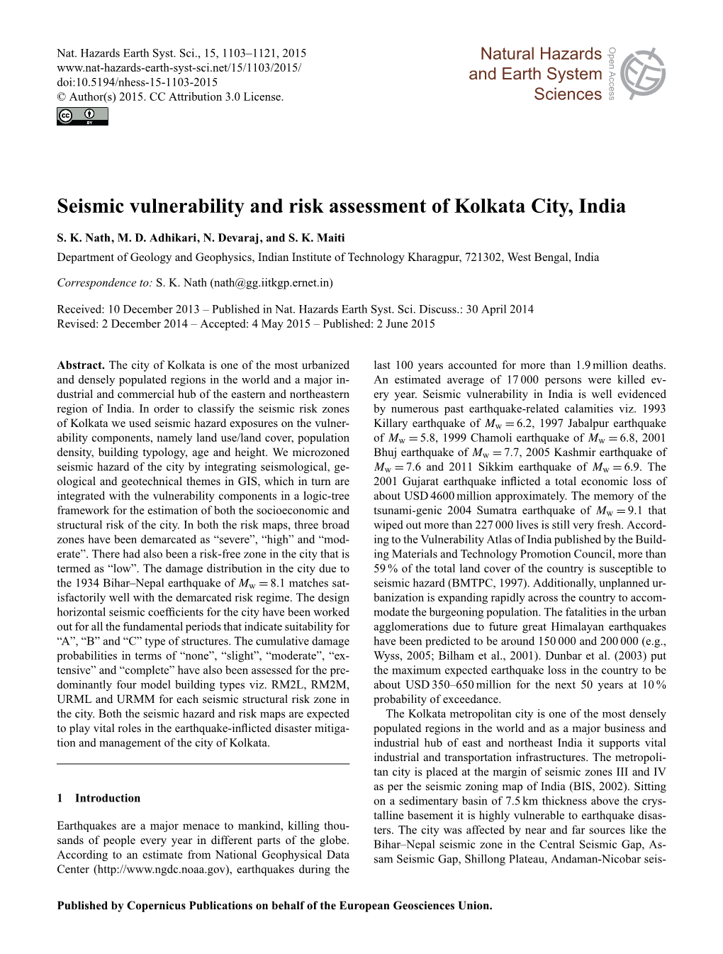 Seismic Vulnerability and Risk Assessment of Kolkata City, India
