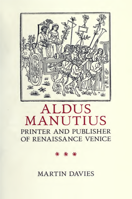 Aldus Manutius : Printer and Publisher of Renaissance Venice
