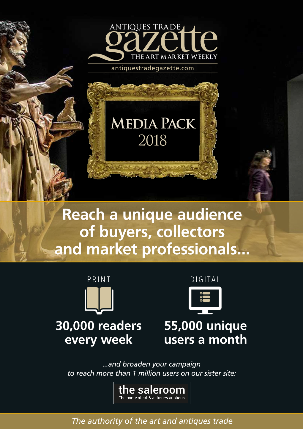 Reach a Unique Audience of Buyers, Collectors and Market Professionals