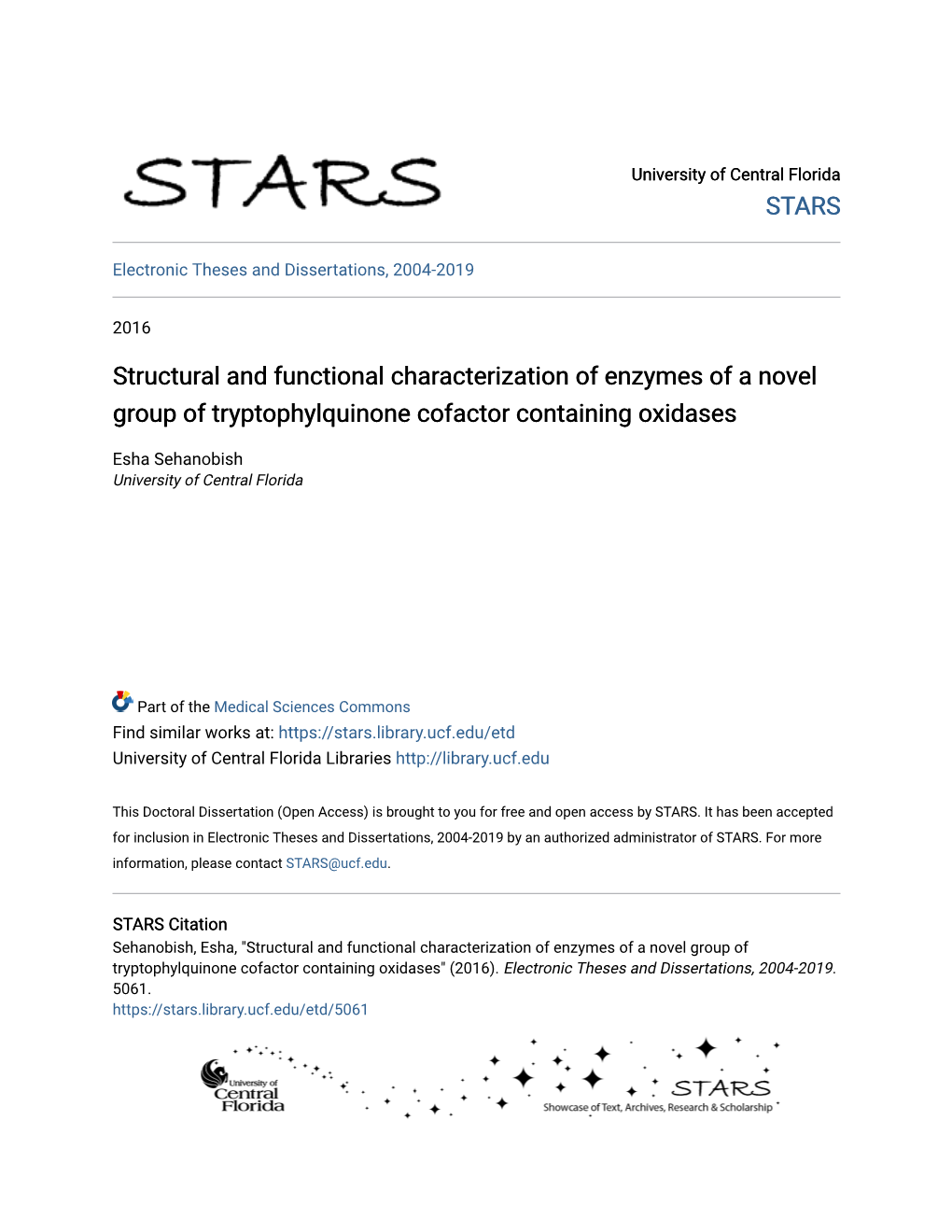 Structural and Functional Characterization of Enzymes of a Novel Group of Tryptophylquinone Cofactor Containing Oxidases