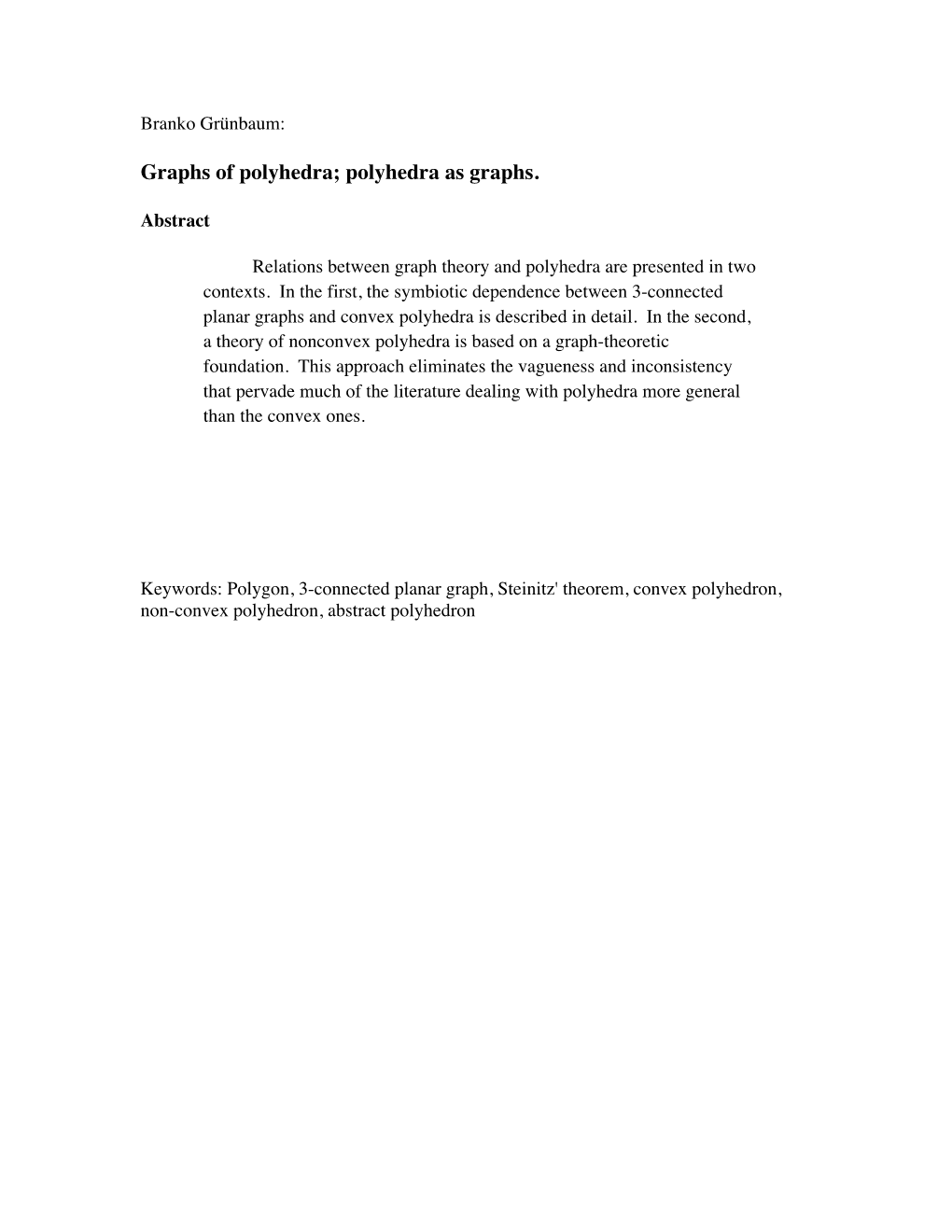 Graphs of Polyhedra; Polyhedra As Graphs