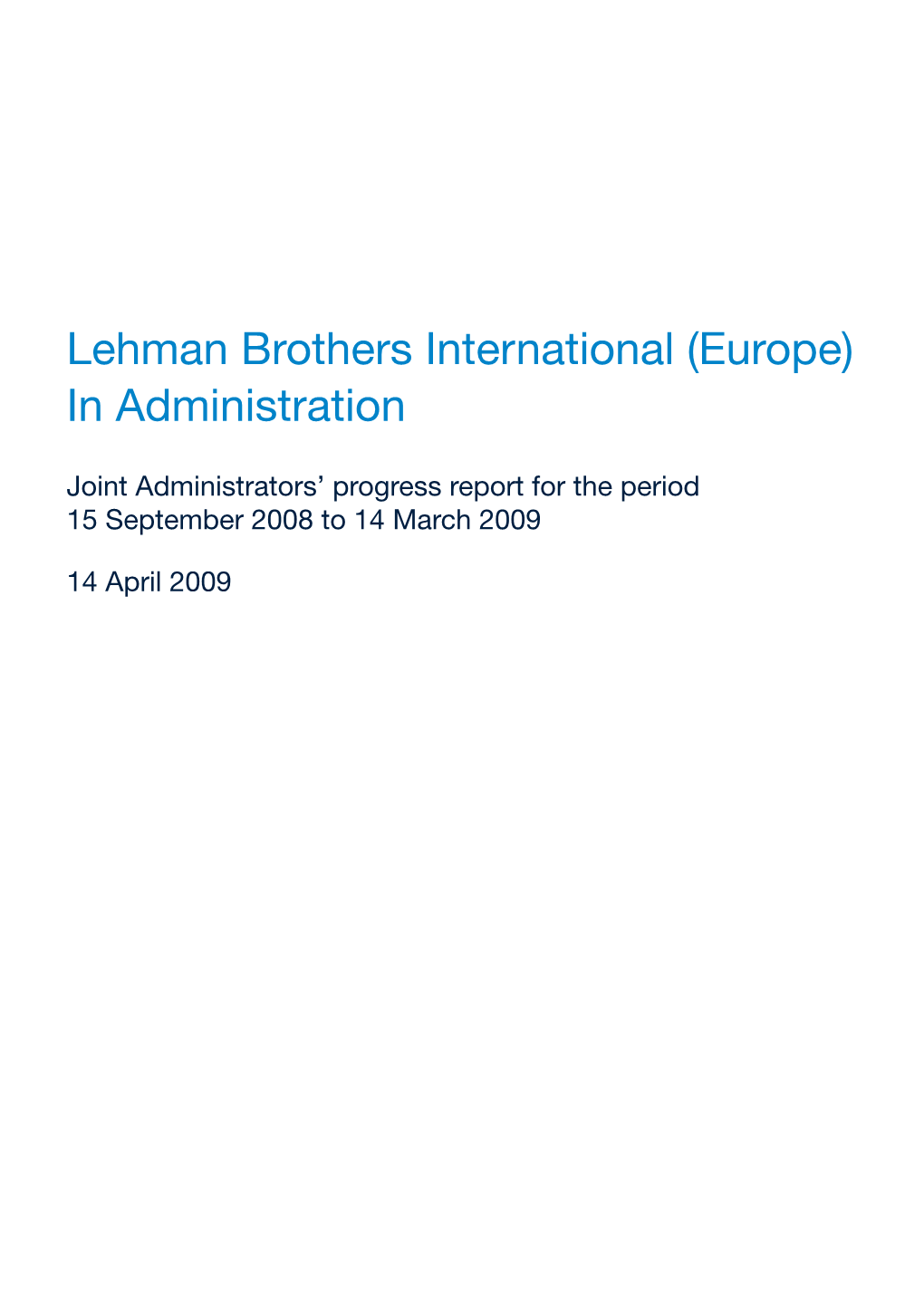 Lehman Brothers International (Europe) in Administration