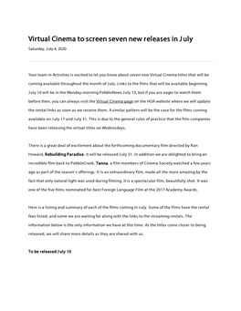 Virtual Cinema to Screen Seven New Releases in July Saturday, July 4, 2020