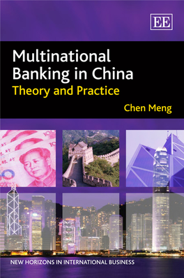 Multinational Banking in China NEW HORIZONS in INTERNATIONAL BUSINESS Series Editor: Peter J