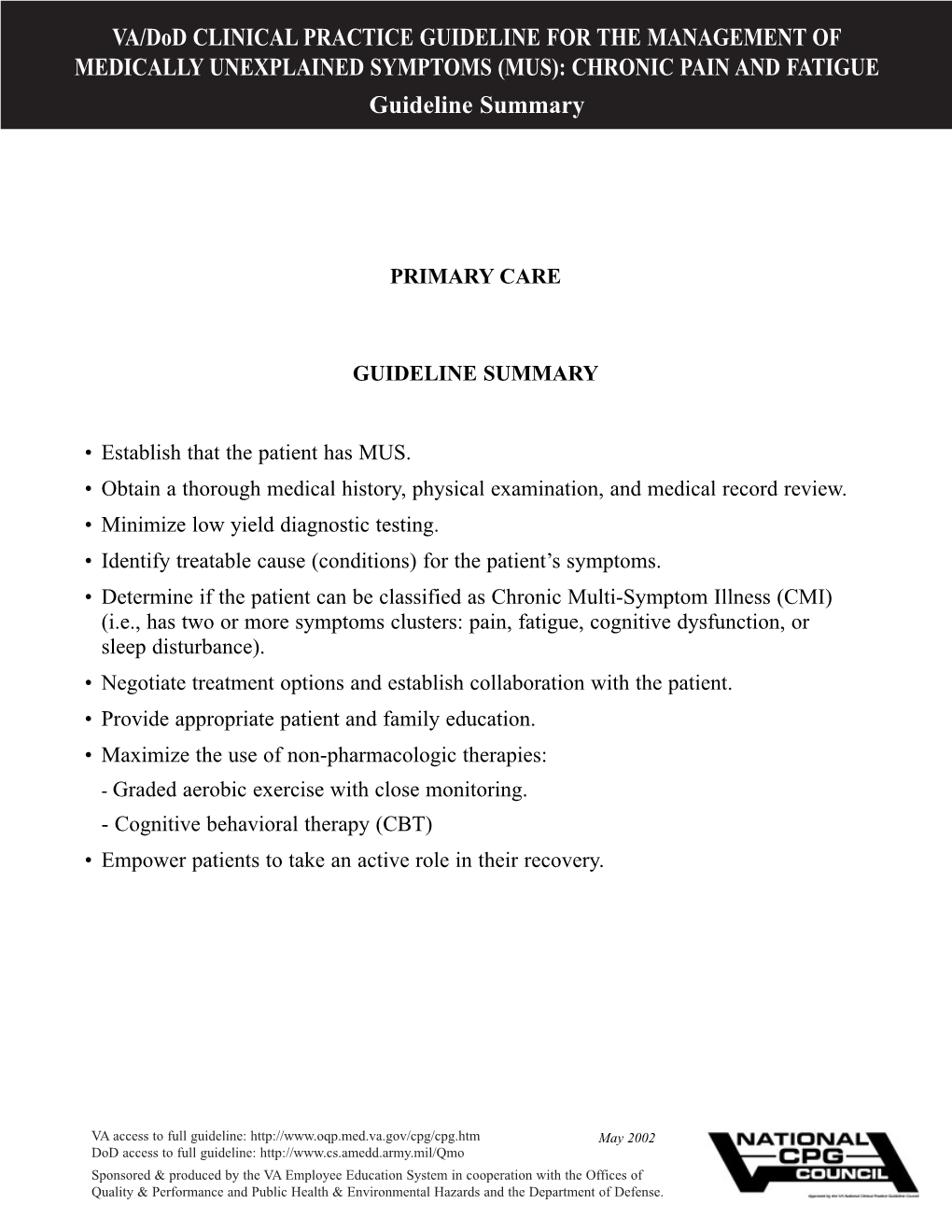 (MUS): CHRONIC PAIN and FATIGUE Guideline Summary