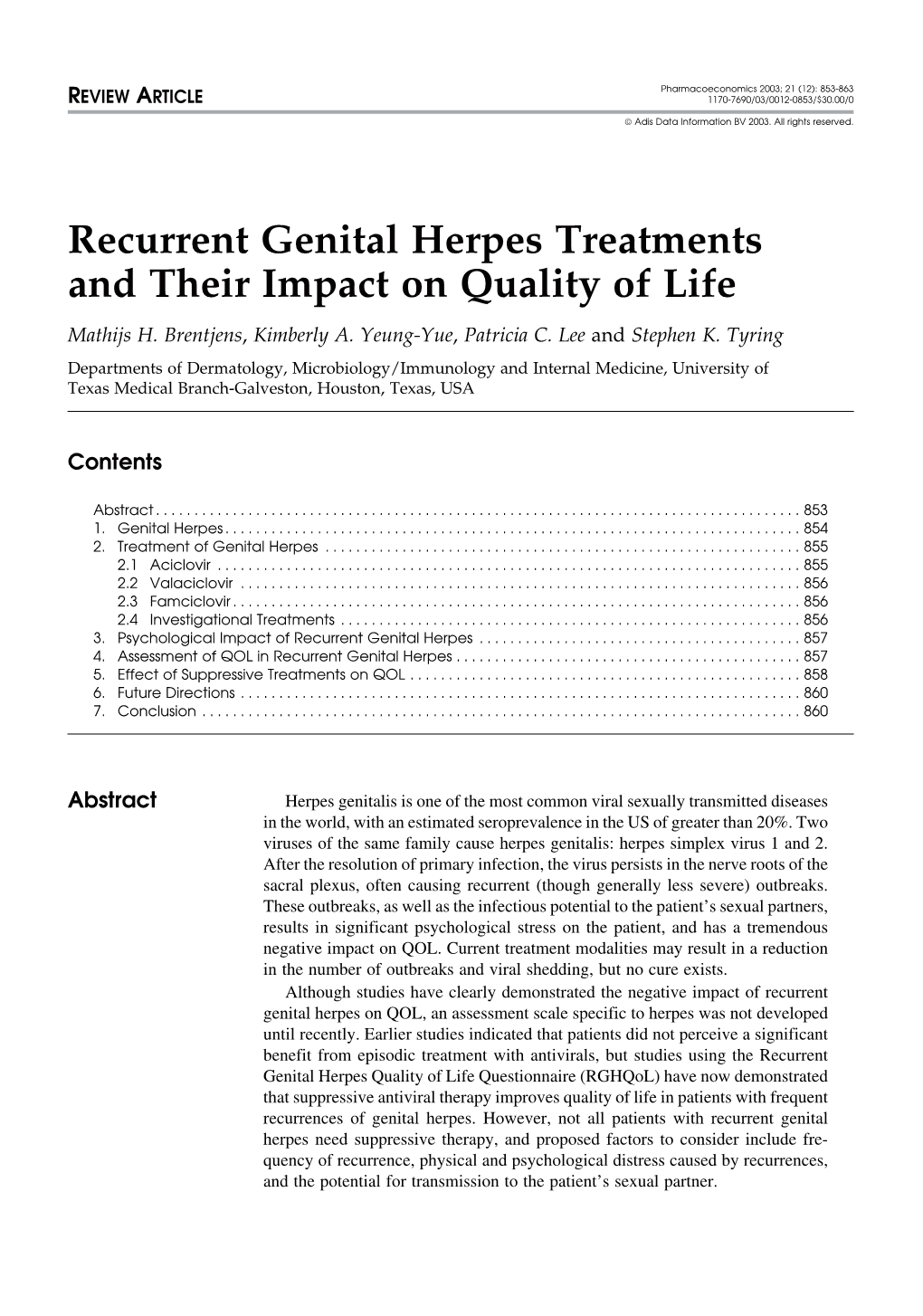 Recurrent Genital Herpes Treatments and Their Impact on Quality of Life Mathijs H