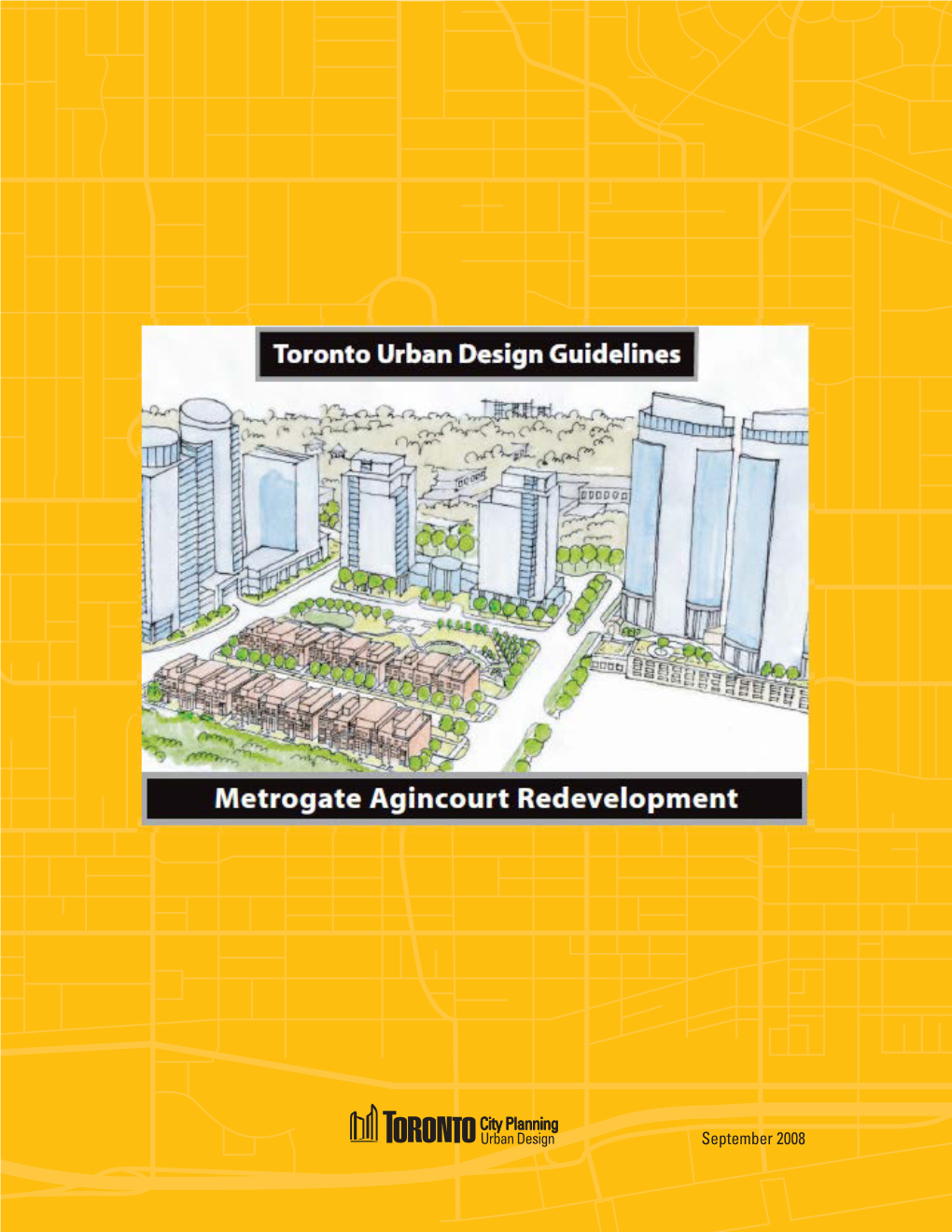 Metrogate Agincourt Redevelopment Urban Design Guidelines