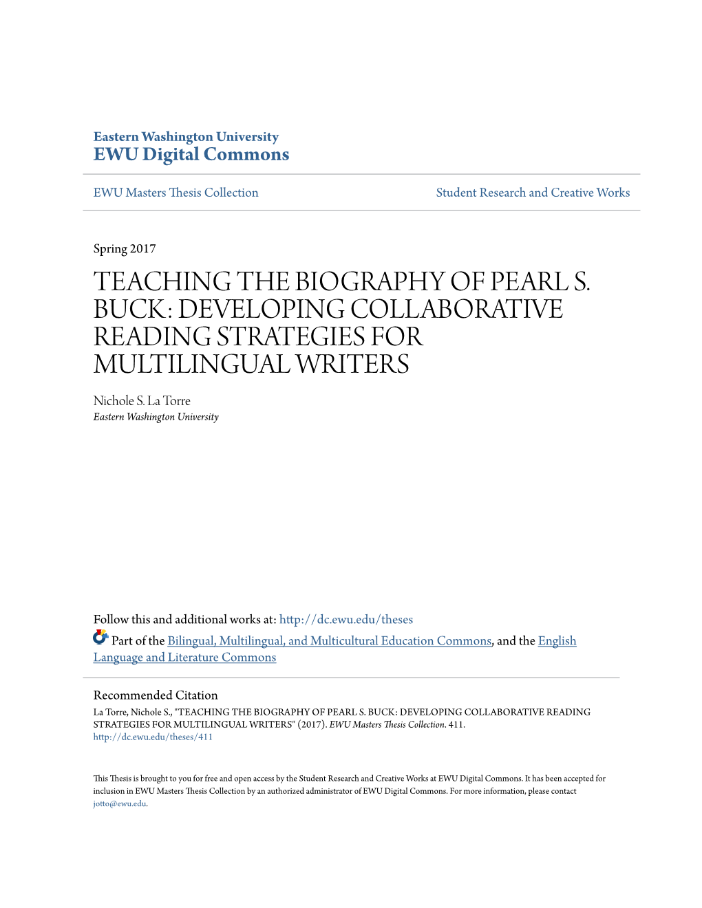 TEACHING the BIOGRAPHY of PEARL S. BUCK: DEVELOPING COLLABORATIVE READING STRATEGIES for MULTILINGUAL WRITERS Nichole S