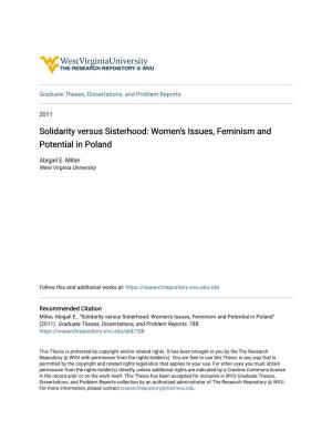 Solidarity Versus Sisterhood: Women's Issues, Feminism and Potential in Poland