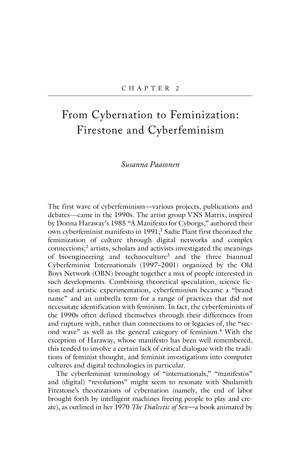 From Cybernation to Feminization: Firestone and Cyberfeminism