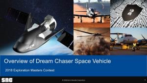 Overview of Dream Chaser Space Vehicle